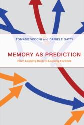 Memory as Prediction (ISBN: 9780262044752)