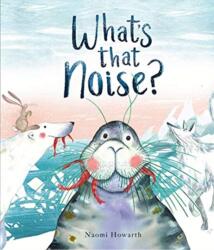 What's That Noise? (ISBN: 9781910959701)