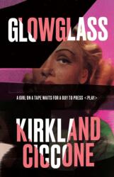 Glowglass (ISBN: 9781910829257)