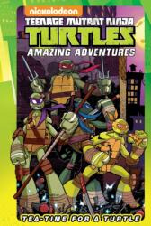 Teenage Mutant Ninja Turtles Amazing Adventures: Tea-Time for a Turtle (ISBN: 9781631408861)