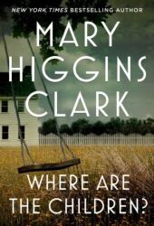 Where Are the Children? (ISBN: 9781982187934)