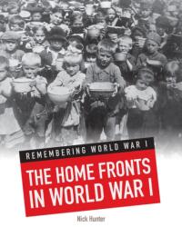 Home Fronts in World War I (ISBN: 9781406261448)