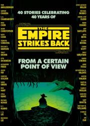 From a Certain Point of View: The Empire Strikes Back (ISBN: 9780593159712)