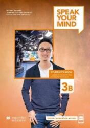 Speak Your Mind Level 3B Student's Book access to Student's App and Digital Workbook (ISBN: 9781380038630)