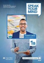 Speak Your Mind Level 1B Student's Book access to Student's App and Digital Workbook (ISBN: 9781380038562)