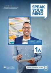 Speak Your Mind Level 1A Student's Book access to Student's App and Digital Workbook (ISBN: 9781380031082)