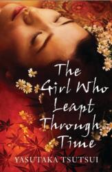 Girl Who Leapt Through Time (ISBN: 9781846881343)