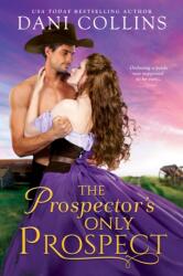 Prospector's Only Prospect (ISBN: 9781649373410)