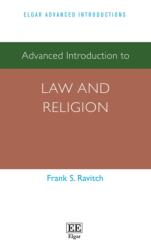 Advanced Introduction to Law and Religion (ISBN: 9781789904048)