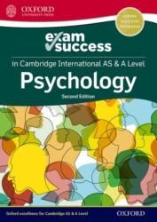 Exam Success in Cambridge International AS & A Level Psychology: Third Edition (ISBN: 9781382033978)