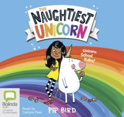 Naughtiest Unicorn (ISBN: 9781489498168)