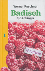 Werner Puschner: Langenscheidt Badisch für Anfänger (2014)
