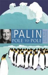 Pole To Pole (ISBN: 9780753823262)