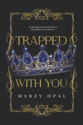 Trapped With You - Special Edition (ISBN: 9781777912321)