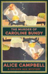 Murder of Caroline Bundy (ISBN: 9781915014948)