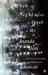 When The Night Agrees To Speak To Me (ISBN: 9789390351930)