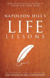 Napoleon Hill's Life Lessons (ISBN: 9781937879761)