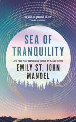Sea of Tranquility (ISBN: 9781529083491)