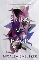 Bring Me Back (ISBN: 9781087974682)