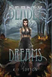 Deadly Dreams (ISBN: 9781087900438)