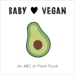 Baby Loves Vegan (ISBN: 9780711253230)