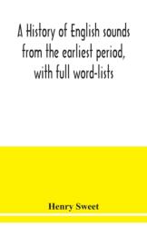 history of English sounds from the earliest period, with full word-lists (ISBN: 9789354039607)