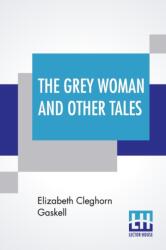 Grey Woman And Other Tales (ISBN: 9789353428297)