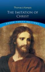 Imitation of Christ - ThomasA Kempis (ISBN: 9780486431857)