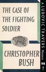 Case of the Fighting Soldier (ISBN: 9781912574155)