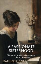 Passionate Sisterhood (ISBN: 9780993204562)