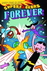 SuperF*ckers Forever (ISBN: 9781684050895)