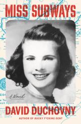 Miss Subways (ISBN: 9780374210403)