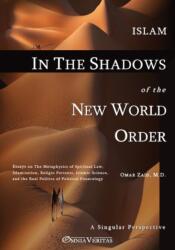 Islam in the Shadow of the New World Order (ISBN: 9781910220061)