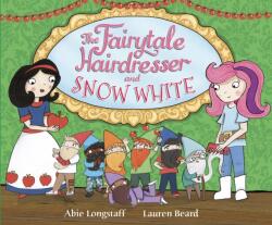 Fairytale Hairdresser and Snow White (ISBN: 9780552567770)