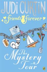 Friends Forever: The Mystery Tour (ISBN: 9780141335124)