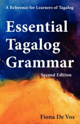 Essential Tagalog Grammar, Second Edition (ISBN: 9789081513548)