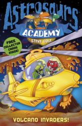 Astrosaurs Academy 7: Volcano Invaders! (ISBN: 9781862308879)