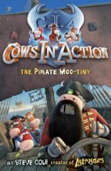 Cows In Action 7: The Pirate Mootiny (ISBN: 9781862305410)