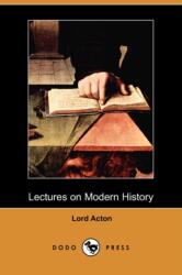 Lectures on Modern History (ISBN: 9781409916833)