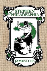 Stephen of Philadelphia (ISBN: 9780979087653)