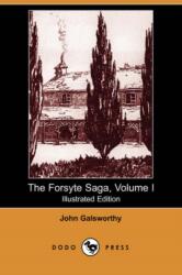 Forsyte Saga, Volume I (ISBN: 9781406517187)