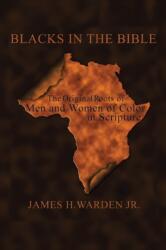 Blacks in the Bible (ISBN: 9781420899214)