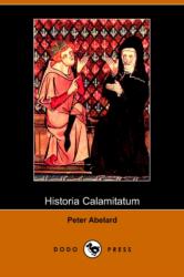 Historia Calamitatum (ISBN: 9781406503968)
