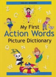 English-Chinese Mandarin - My First Action Words Picture Dictionary (ISBN: 9789383526864)
