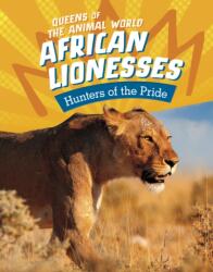 African Lionesses (ISBN: 9781398245792)
