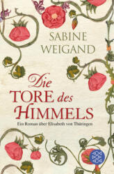 Die Tore des Himmels - Sabine Weigand (2014)
