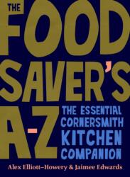 Food Saver's A-Z (ISBN: 9781911668534)