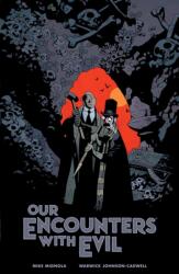 Our Encounters With Evil (ISBN: 9781506711669)