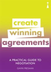 Practical Guide to Negotiation (ISBN: 9781785783869)