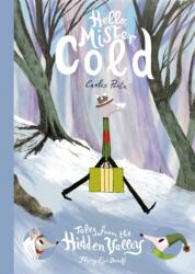 Hello, Mister Cold (ISBN: 9781911171560)